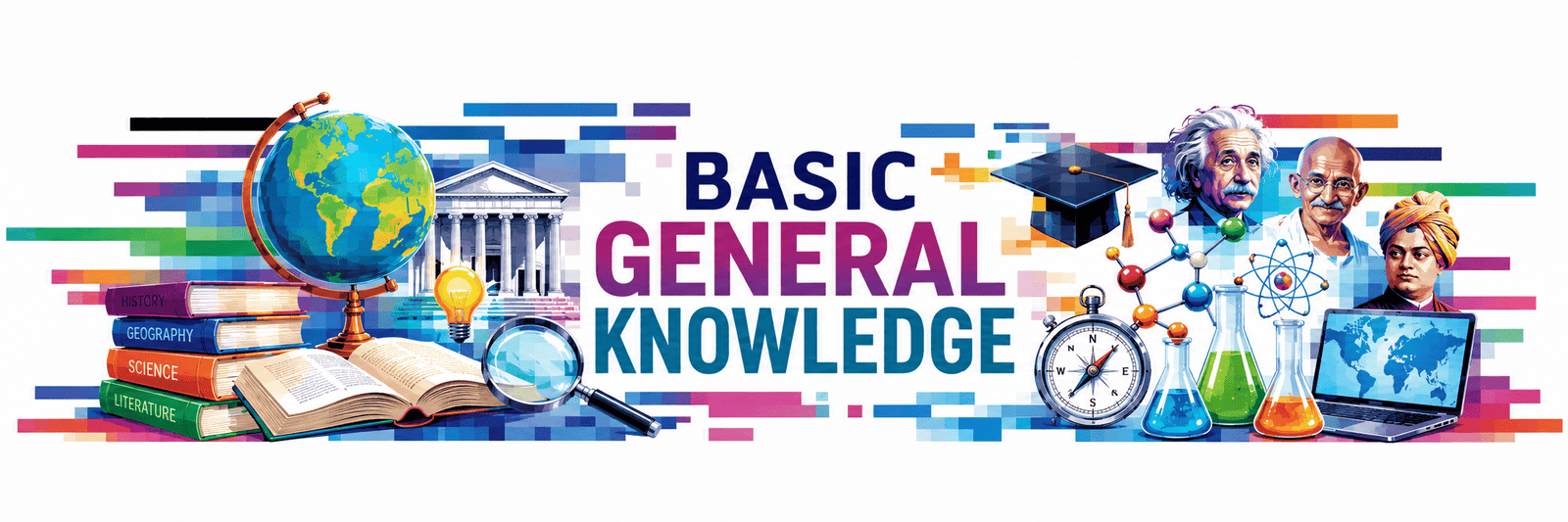 Basic General Knowledge
