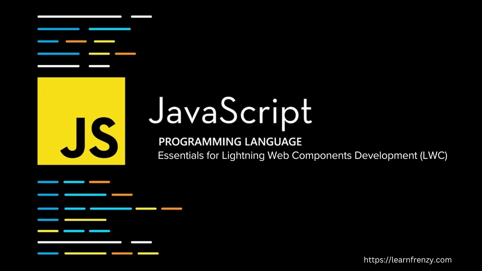 JavaScript Fundamentals for LWC