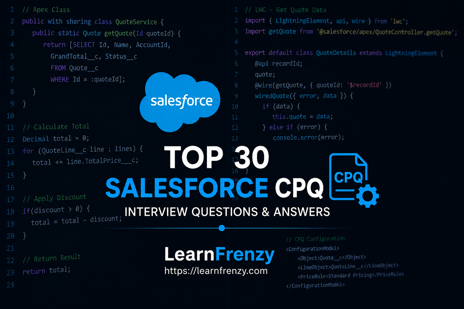 Top 30 Salesforce CPQ Interview Questions & Answers